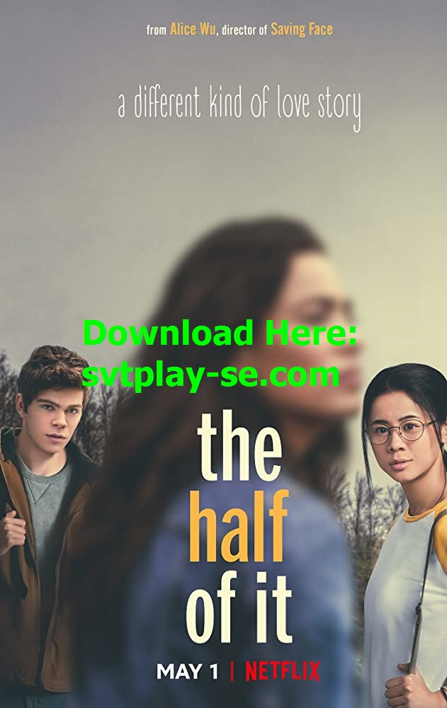 Half And Half Streaming (Vidics) Watch Stream The Half of It – The Boomers